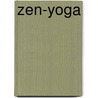 Zen-Yoga door Hans-Peter Hempel