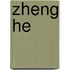 Zheng He