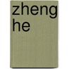 Zheng He door Dr Matt Buttsworth