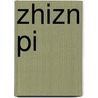 Zhizn Pi by Yann Martell