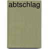 Abtschlag by Jesse Russell