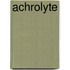 Achrolyte