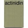 Actinidin by Jesse Russell