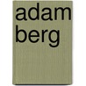 Adam Berg by Jesse Russell