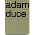Adam Duce