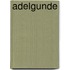 Adelgunde