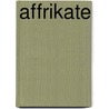Affrikate by Jesse Russell