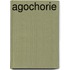 Agochorie