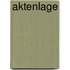 Aktenlage