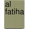 Al Fatiha by Jesse Russell