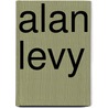 Alan Levy by Jesse Russell