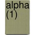 Alpha (1)