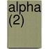 Alpha (2)