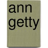 Ann Getty door Lisa Romerein