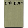 Anti-porn by Julia Long