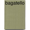 Bagatello by Jesse Russell