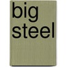 Big Steel door Kenneth Warren