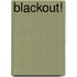 Blackout!