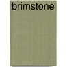 Brimstone door Rosemary Clement-Moore