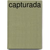 Capturada by Julianne Mclean