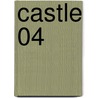 Castle 04 by Richard Castle