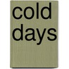 Cold Days door Jim Butcher