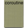 Coroutine by Frederic P. Miller