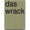 Das Wrack by Peter Barroll