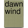 Dawn Wind door Rosemary Sutcliffe