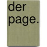 Der Page. door Joachim Perinet