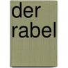 Der Rabel by Martin R. Mayer