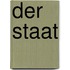 Der Staat