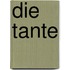 Die Tante