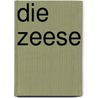 Die Zeese door Manfred Gellert