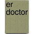 Er Doctor