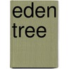 Eden Tree door E.W. Lewis