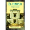 El Templo door Alfred Edersheim