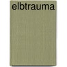 Elbtrauma door Jörg von Bargen