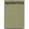 Epidemics door Howard Phillips