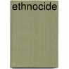 Ethnocide door Frederic P. Miller
