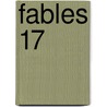 Fables 17 door Bill Willingham