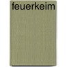 Feuerkeim by Ger Win