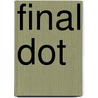 Final Dot by Irena Pohlová