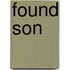 Found Son