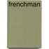 Frenchman