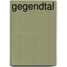 Gegendtal by Jesse Russell