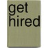 Get Hired