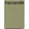 Harcandik door Emine Senlikoglu