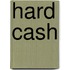 Hard Cash