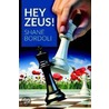 Hey Zeus! by Shane Bordoli
